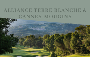 Compétition terre Blanche & Cannes Mougins