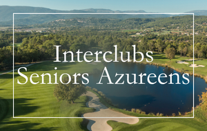 Interclubs Seniors Azureens VS Royal Mougins